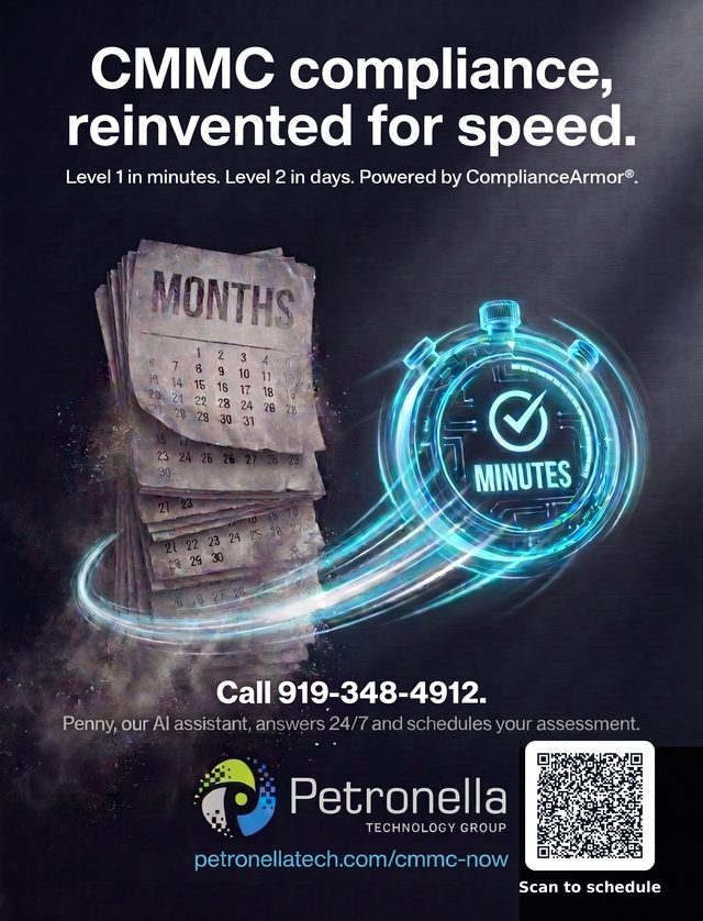 Petronella Technology Group back cover advertisement in National Defense Magazine: CMMC compliance reinvented for speed